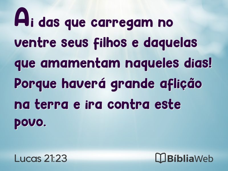 Lucas 21:23 em imagem para compartilhar