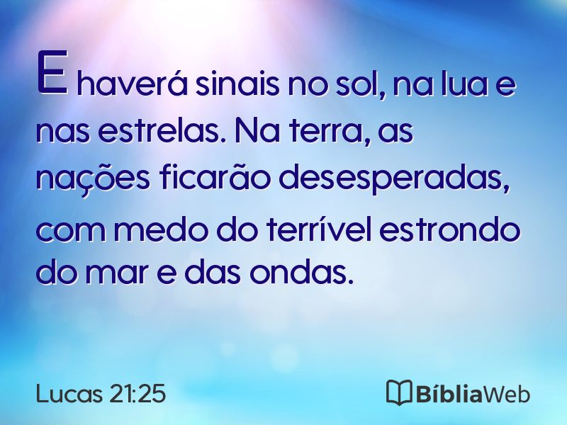 Lucas 21:25 em imagem para compartilhar