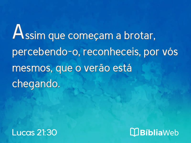 Lucas 21:30 em imagem para compartilhar