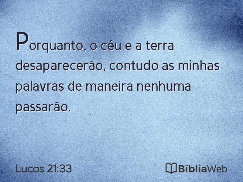 Lucas 21:33 em imagem para compartilhar