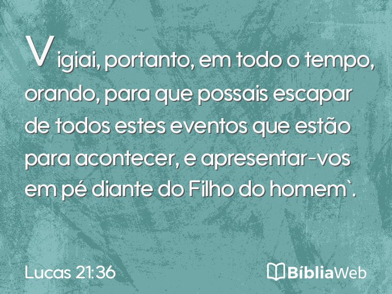 Lucas 21:36 em imagem para compartilhar