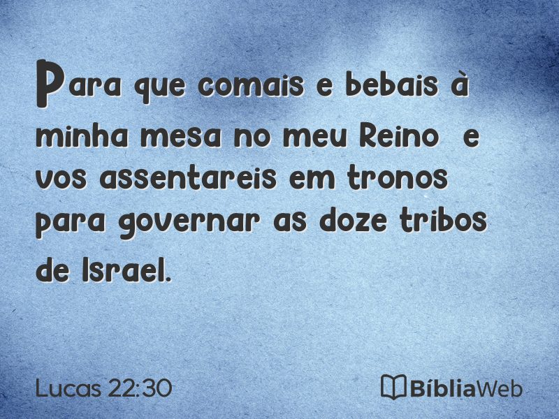 Lucas 22:30 em imagem para compartilhar