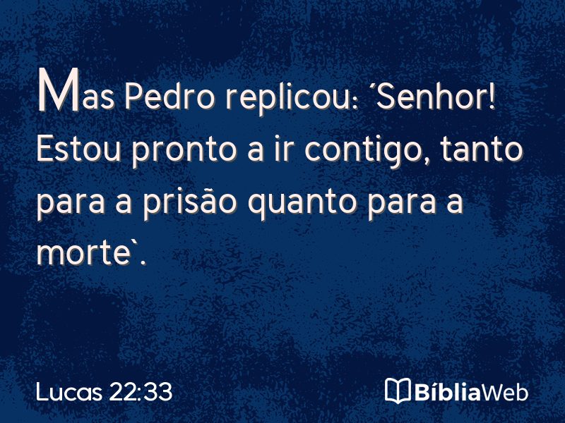 Lucas 22:33 em imagem para compartilhar