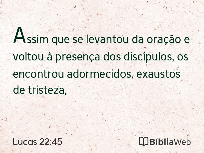 Lucas 22:45 em imagem para compartilhar