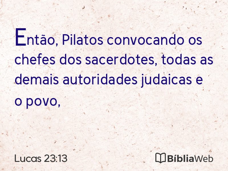 Lucas 23:13 em imagem para compartilhar