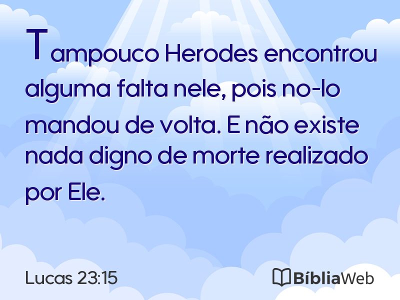 Lucas 23:15 em imagem para compartilhar
