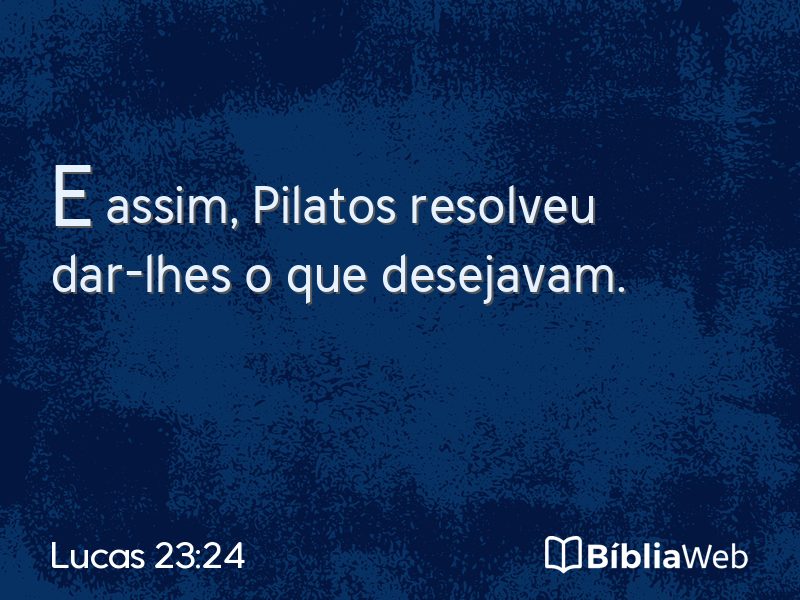Lucas 23:24 em imagem para compartilhar