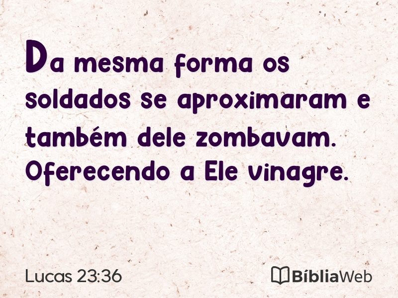Lucas 23:36 em imagem para compartilhar