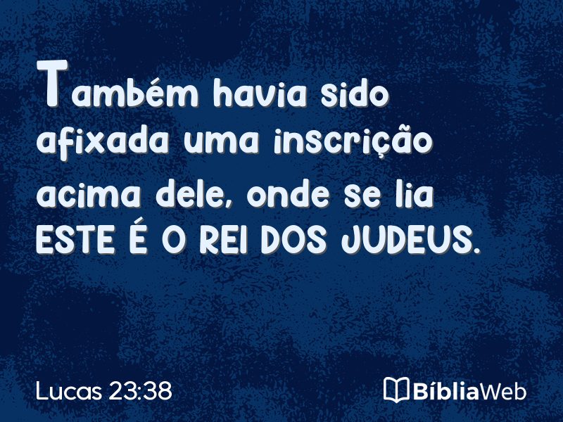 Lucas 23:38 em imagem para compartilhar
