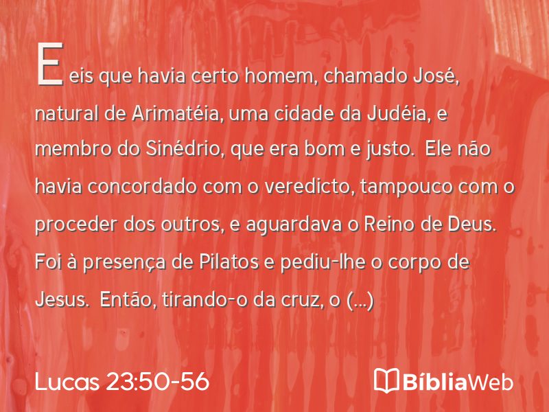 Lucas 23:50-56 em imagem para compartilhar