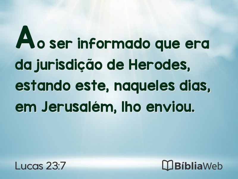 Lucas 23:7 em imagem para compartilhar
