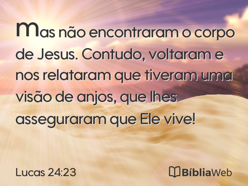 Lucas 24:23 em imagem para compartilhar