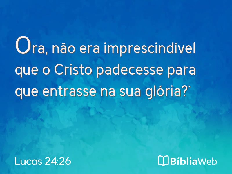 Lucas 24:26 em imagem para compartilhar