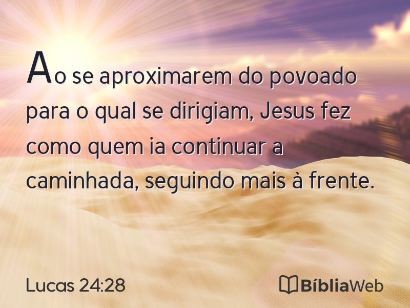 Lucas 24:28 em imagem para compartilhar