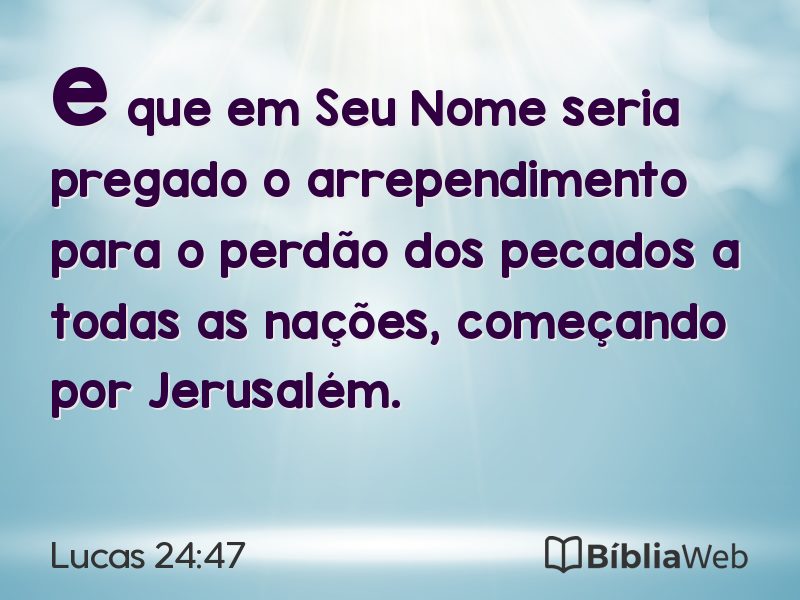Lucas 24:47 em imagem para compartilhar