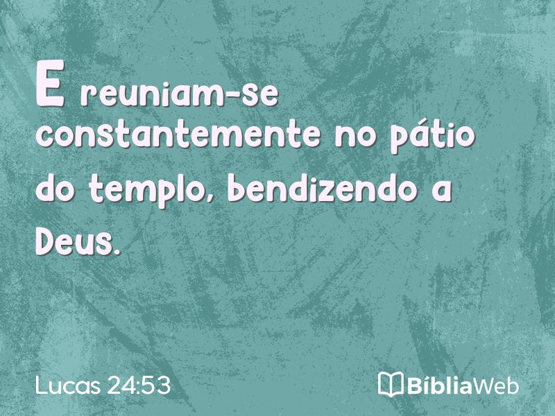 Lucas 24:53 em imagem para compartilhar