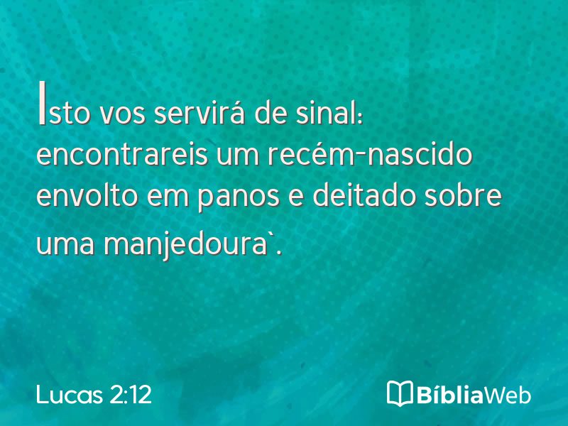 Lucas 2:12 em imagem para compartilhar
