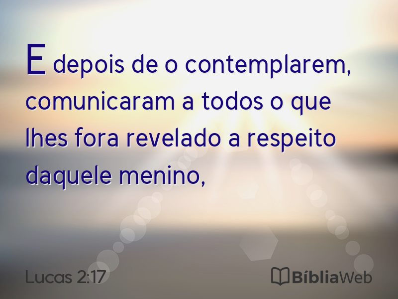 Lucas 2:17 em imagem para compartilhar