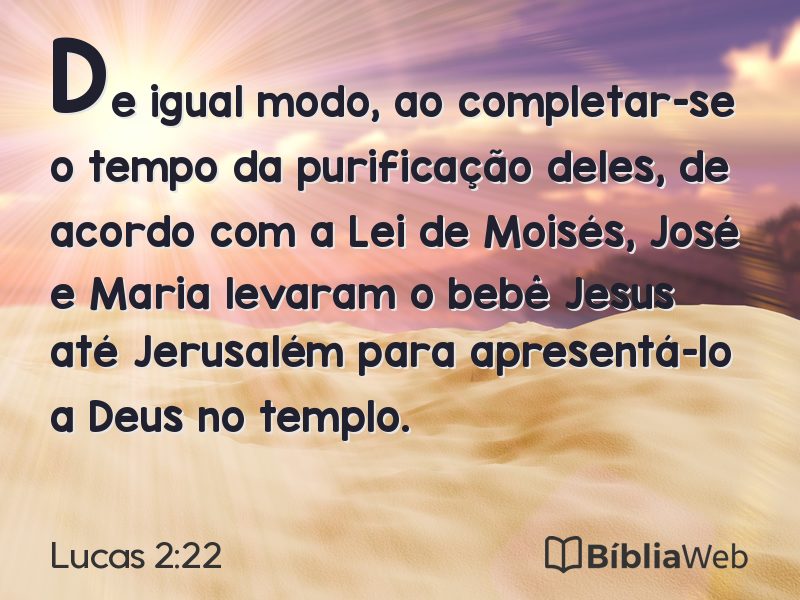 Lucas 2:22 em imagem para compartilhar
