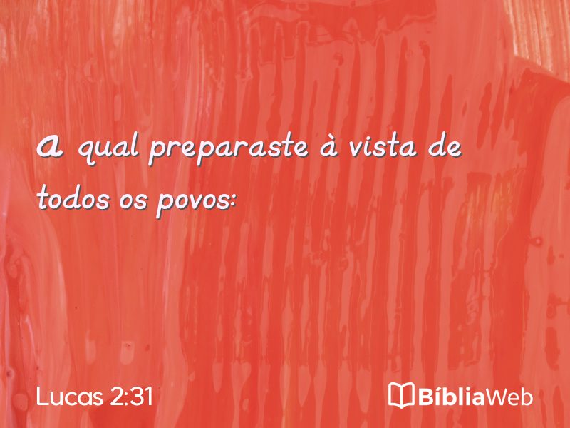 Lucas 2:31 em imagem para compartilhar