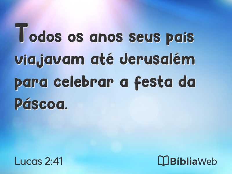 Lucas 2:41 em imagem para compartilhar