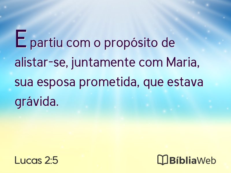 Lucas 2:5 em imagem para compartilhar
