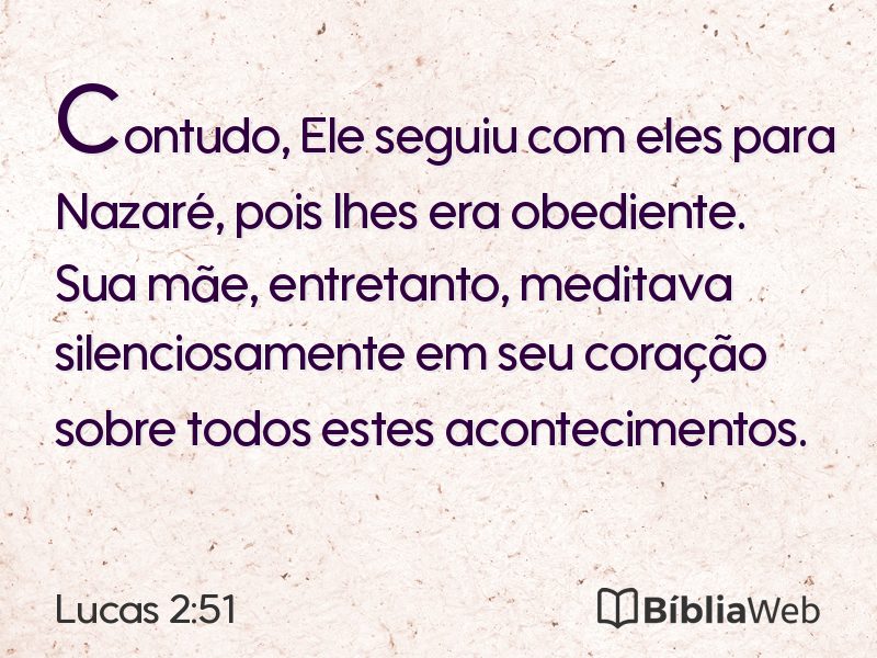 Lucas 2:51 em imagem para compartilhar