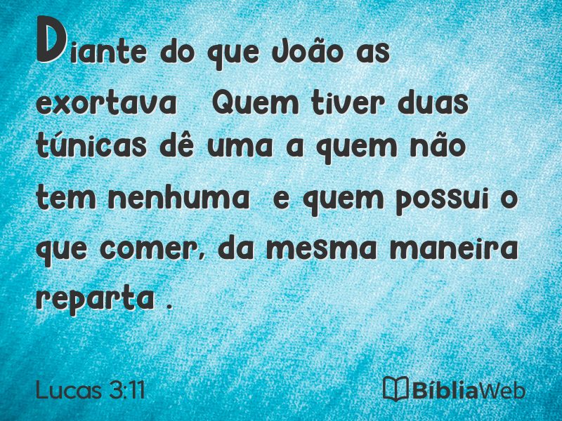 Lucas 3:11 em imagem para compartilhar