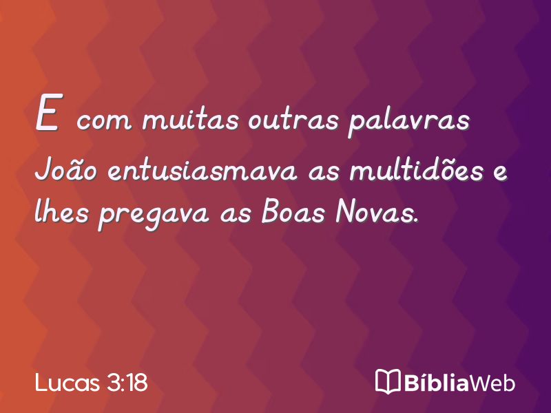 Lucas 3:18 em imagem para compartilhar