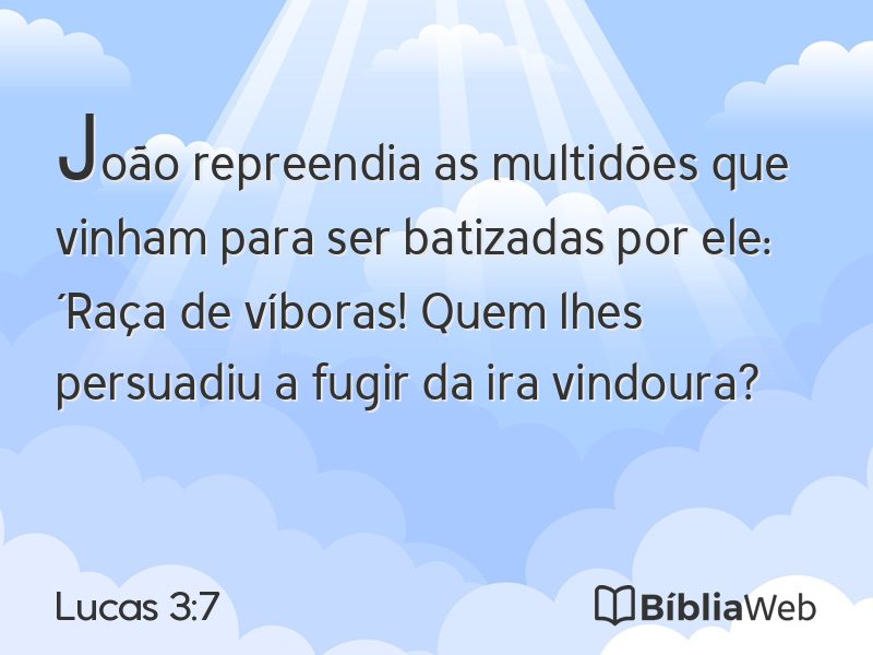 Lucas 3:7 em imagem para compartilhar