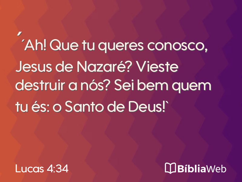 Lucas 4:34 em imagem para compartilhar