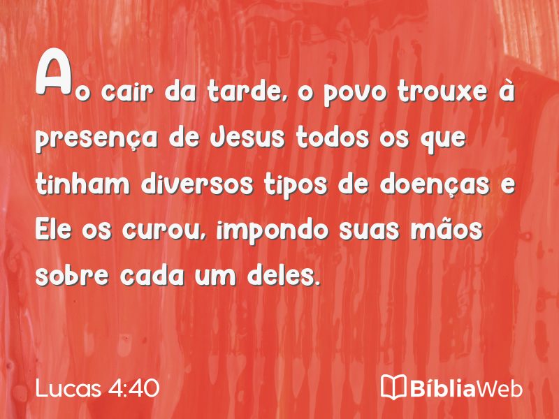 Lucas 4:40 em imagem para compartilhar