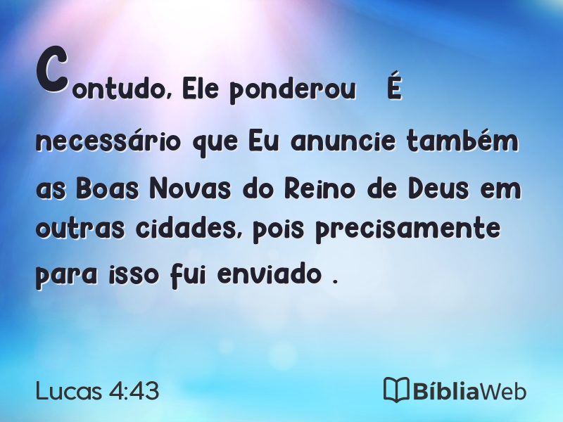 Lucas 4:43 em imagem para compartilhar
