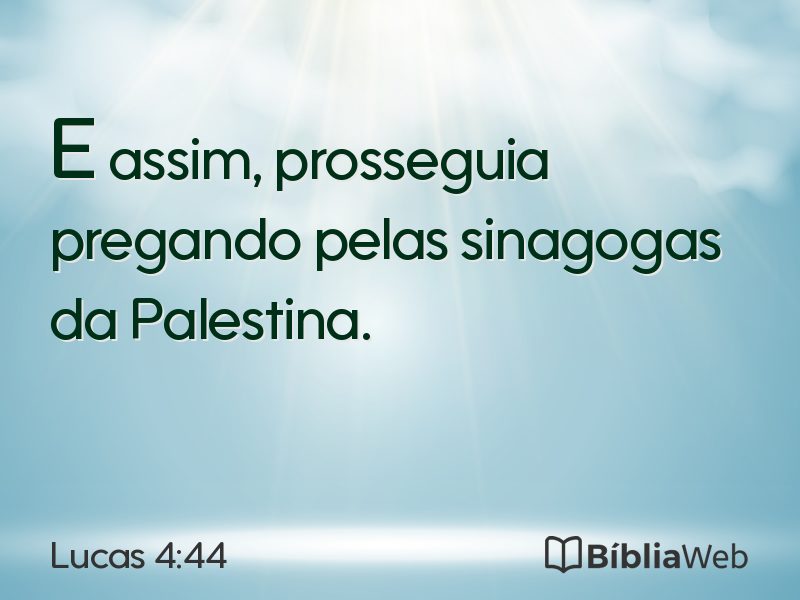 Lucas 4:44 em imagem para compartilhar