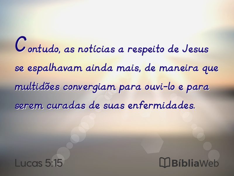 Lucas 5:15 em imagem para compartilhar