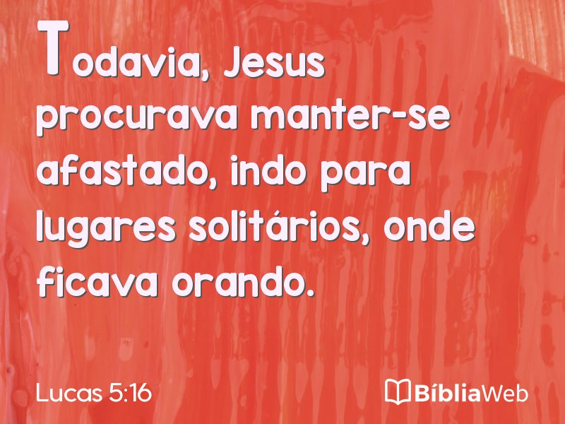 Lucas 5:16 em imagem para compartilhar