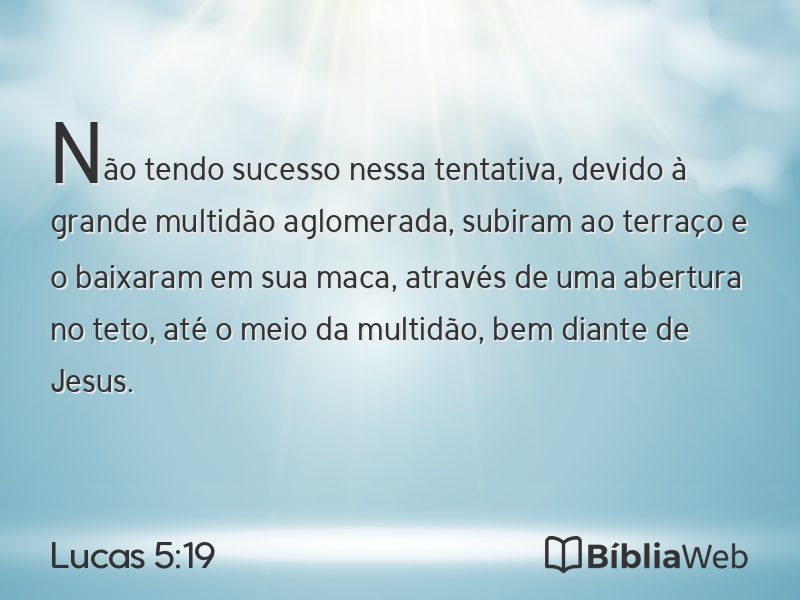 Lucas 5:19 em imagem para compartilhar