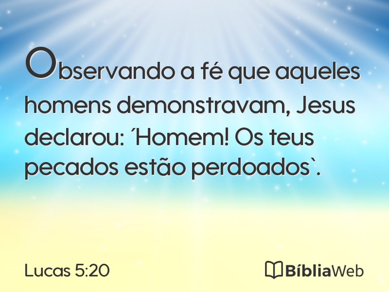 Lucas 5:20 em imagem para compartilhar