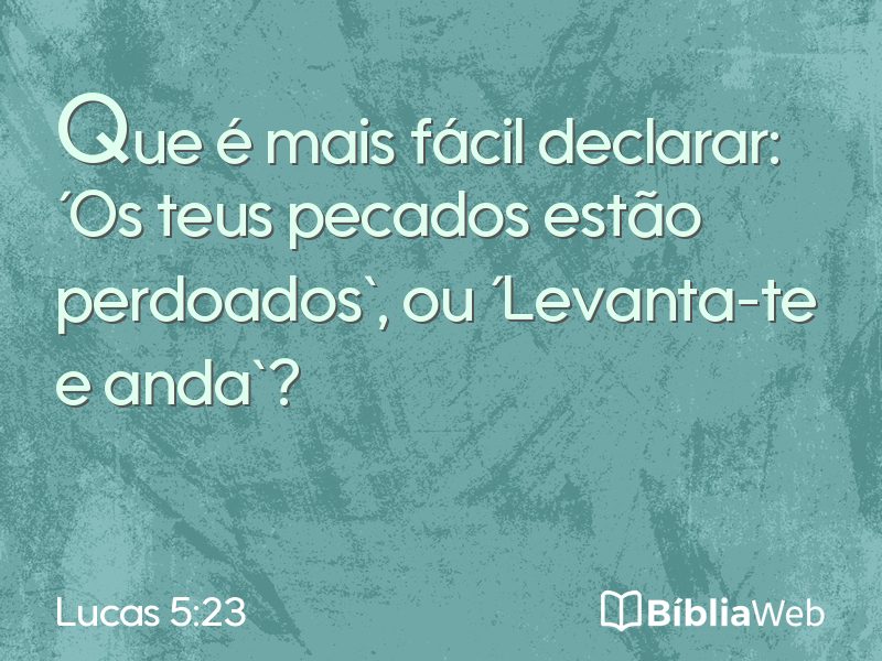 Lucas 5:23 em imagem para compartilhar