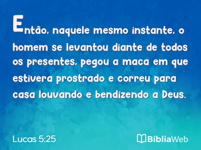 Lucas 5:25 em imagem para compartilhar