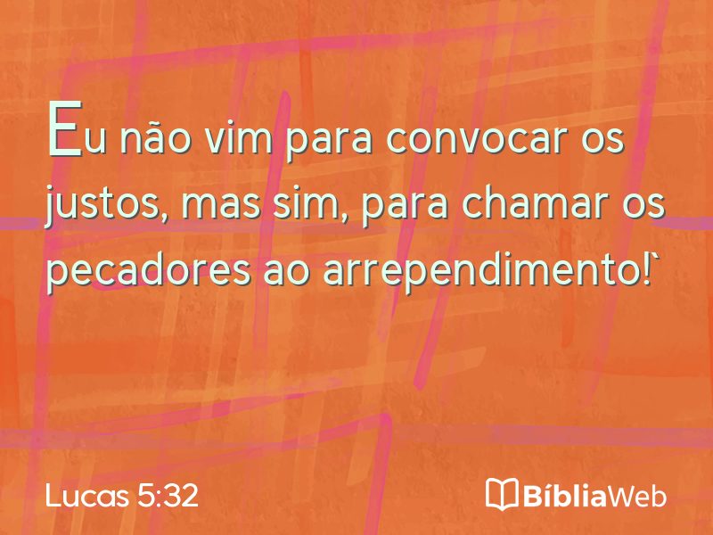 Lucas 5:32 em imagem para compartilhar