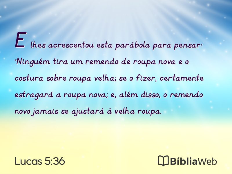 Lucas 5:36 em imagem para compartilhar