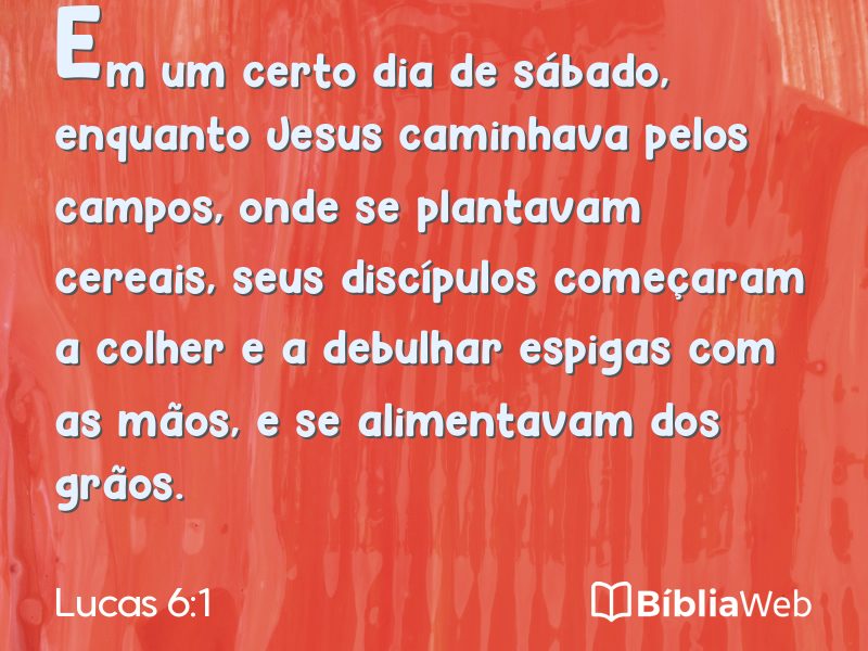 Lucas 6:1 em imagem para compartilhar