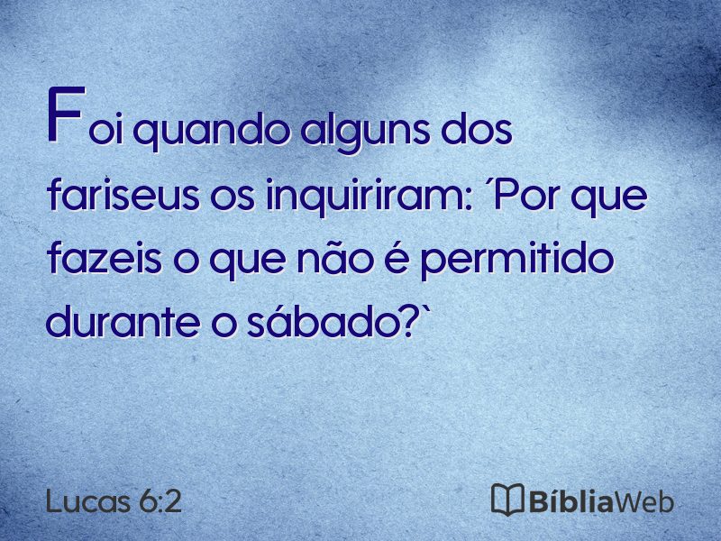 Lucas 6:2 em imagem para compartilhar