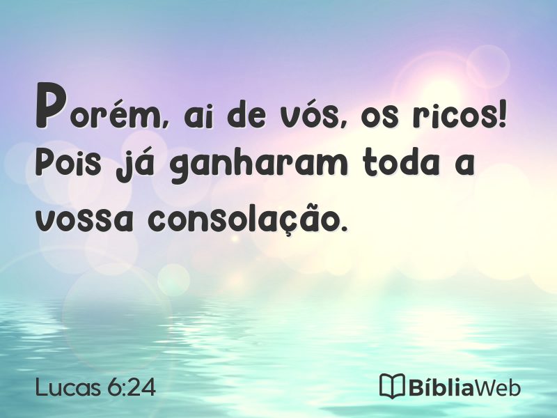 Lucas 6:24 em imagem para compartilhar
