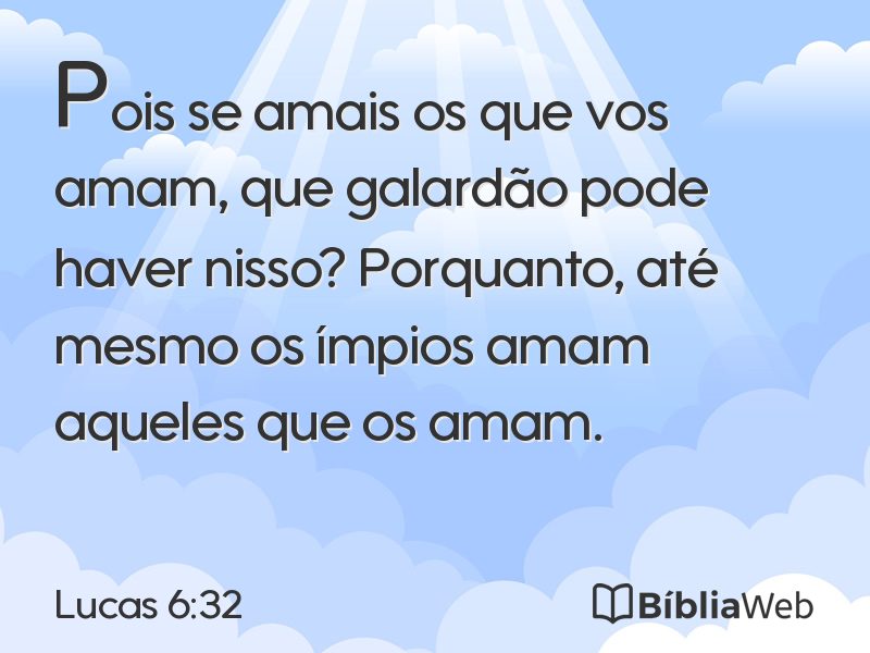 Lucas 6:32 em imagem para compartilhar