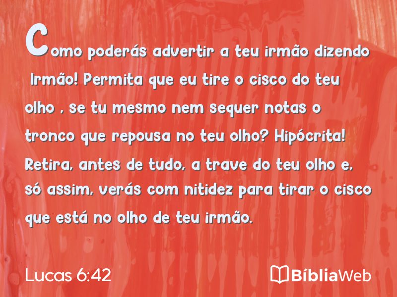 Lucas 6:42 em imagem para compartilhar
