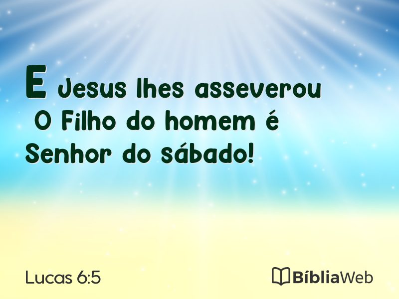 Lucas 6:5 em imagem para compartilhar