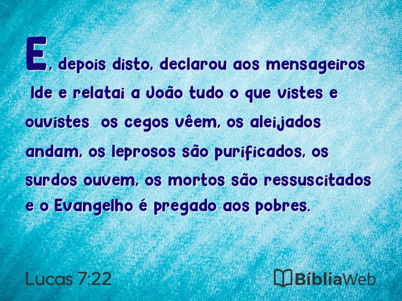 Lucas 7:22 em imagem para compartilhar