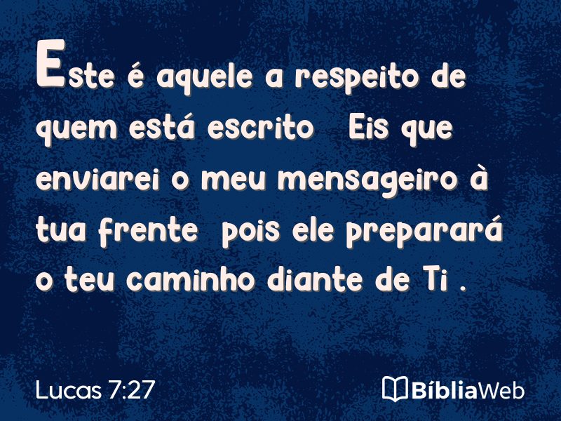 Lucas 7:27 em imagem para compartilhar